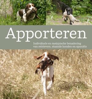Apporteren - Paul de Vos Apporteren - Paul de Vos