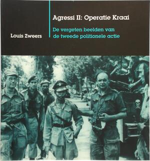 Agressi II: Operatie Kraai - Louis Zweers Agressi II: Operatie Kraai - Louis Zweers