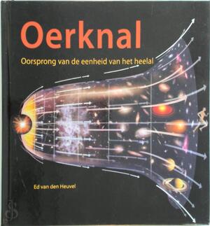 Oerknal - Ed van Den Heuvel Oerknal - Ed van Den Heuvel