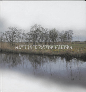 Natuur in goede handen - W. van Boschinga, S. J. / Nicolai Kuppens Natuur in goede handen - W. van Boschinga, S. J. / Nicolai Kuppens
