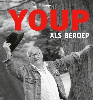 Youp als beroep - Youp van 't Hek Youp als beroep - Youp van 't Hek