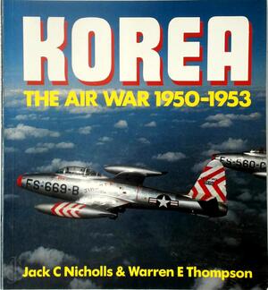 Korea - Jack C. Nicholls, Warren E. Thompson
