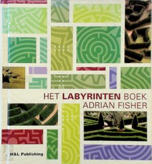 Het Labyrinten boek - Adrian Fisher