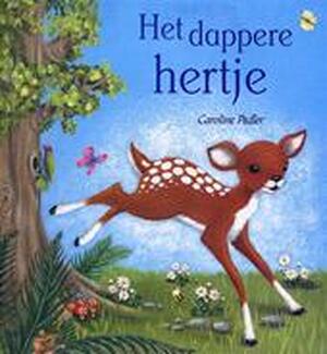 Het dappere hertje - Jillian Harker, Caroline Pedler Het dappere hertje - Jillian Harker, Caroline Pedler