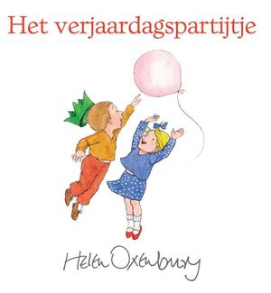 Het verjaardagspartijtje - Helen Oxenbury Het verjaardagspartijtje - Helen Oxenbury