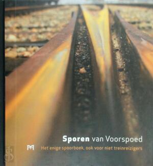 Sporen van voorspoed - Hein Haenen, Rob Lange, Eduard Voorn