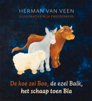 De koe zei Boe, de ezel Balk, het schaap toen Bla - Herman van Veen