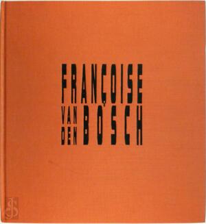 Francoise van den Bosch (1944-1977) - Jerven Ober