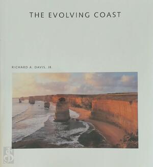 The Evolving Coast - Richard Albert Davis