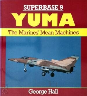 Superbase 9: Yuma - George Hall