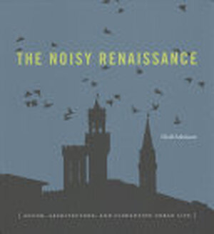 The Noisy Renaissance - Niall Atkinson