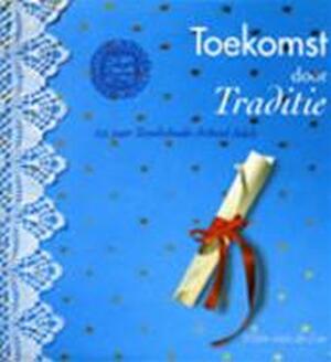 Toekomst door traditie - V. van de Loo