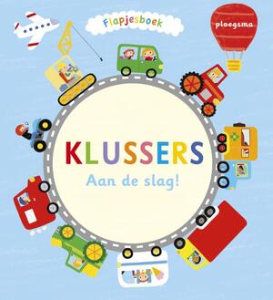 Klussers. Aan de slag! - Stephen Barker, Jo Byatt, Helen Weir Klussers. Aan de slag! - Stephen Barker, Jo Byatt, Helen Weir