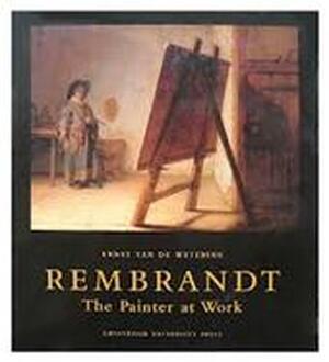 Rembrandt - Ernst van de Wetering Rembrandt - Ernst van de Wetering