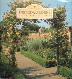 Period gardens - Patrick Taylor