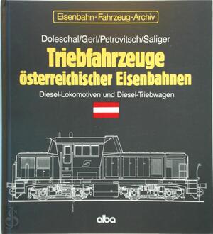 Triebfahrzeuge österreichischer Eisenbahnen - A.3 - Erich Doleschal