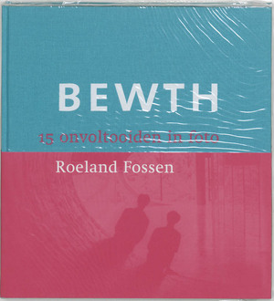 BEWTH - Roeland Fossen