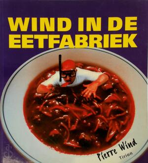 Wind in de Eetfabriek - P. Wind, L. Hamer, M. Bosgraaf