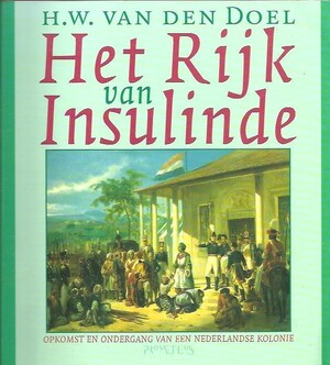 Het Rijk van Insulinde - H.W. van Den Doel