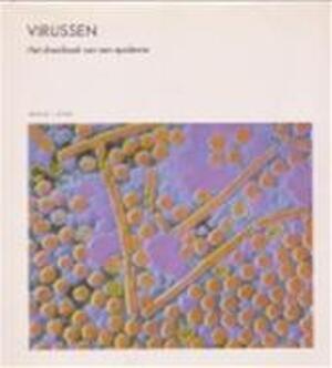 Virussen - Arnold J. Levine, P.L. Ringeling, T.J. Kortbeek Virussen - Arnold J. Levine, P.L. Ringeling, T.J. Kortbeek