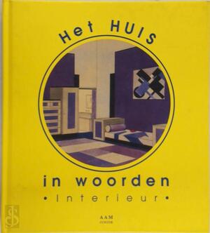 Het huis in woorden - 