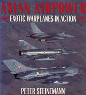 Asian airpower - Peter Steinemann