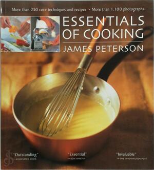 Essentials of Cooking - James Peterson Essentials of Cooking - James Peterson