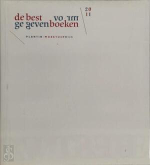 De best vormgegeven boeken 2011 - De best vormgegeven boeken 2011 -