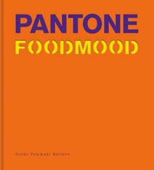 Pantone foodmood - Guido Tommasi Pantone foodmood - Guido Tommasi
