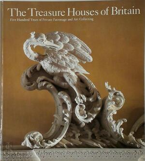 The Treasure Houses of Britain - Gervase Jackson-Stops