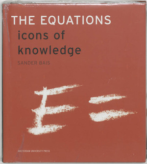 The Equations - Sander Bais The Equations - Sander Bais