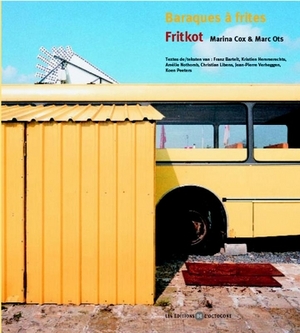 Baraques a frites / Fritkot - M. Cox
