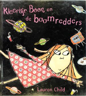 Klaartje Boon en de boomredders - Lauren Child Klaartje Boon en de boomredders - Lauren Child