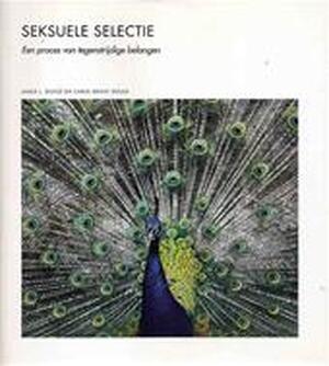 Seksuele selectie - James L. Gould, Carol Grant Gould, Conny Sykora, Tom Kortbeek Seksuele selectie - James L. Gould, Carol Grant Gould, Conny Sykora, Tom Kortbeek