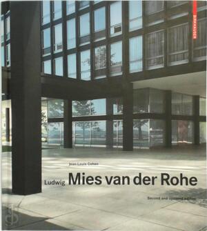 Ludwig Mies van der Rohe - Jean-Louis Cohen Ludwig Mies van der Rohe - Jean-Louis Cohen