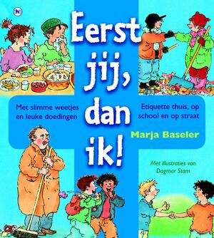 Eerst jij, dan ik! - M. Baseler