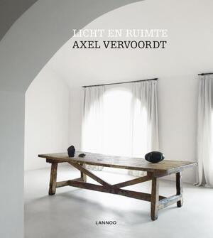 Licht en ruimte - Axel Vervoordt, Michael Gardner Licht en ruimte - Axel Vervoordt, Michael Gardner
