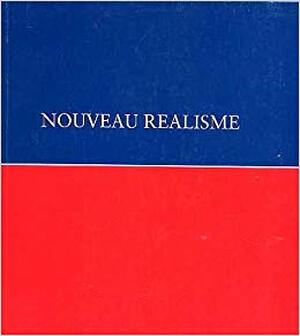 Nouveau realisme - Marco Livingstone