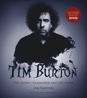 Tim burton (updated edition) - Ian Nathan