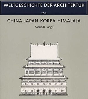 China, Japan, Korea, Himalaja - Mario Bussagli