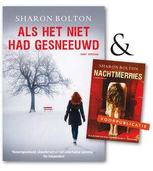 Als het niet had gesneeuwd - Sharon Bolton Als het niet had gesneeuwd - Sharon Bolton