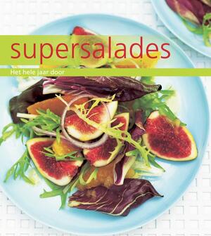 Lekker fris, Supersalades het hele jaar door - Sarah Denardi, Tim Robinson