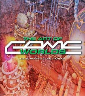 The Art of Game Worlds - Dave Morris, Leo Hartas The Art of Game Worlds - Dave Morris, Leo Hartas