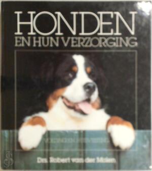 Honden en hun verzorging - Robert van der Molen