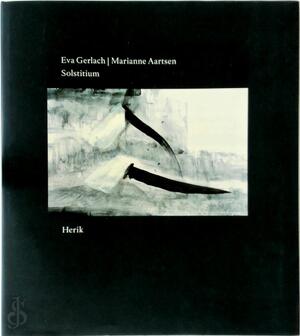 Solstitium - Eva Gerlach, Marianne Aartsen Solstitium - Eva Gerlach, Marianne Aartsen