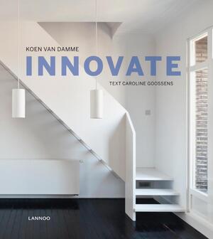 Innovatie - Koen van Damme; Caroline Goossens
