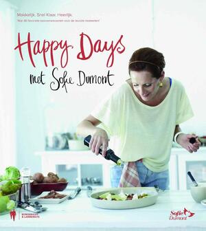 Happy days - Sofie Dumont Happy days - Sofie Dumont