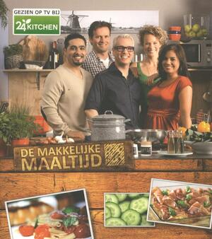 De makkelijke maaltijd - 24Kitchen - Rudolph van Veen De makkelijke maaltijd - 24Kitchen - Rudolph van Veen
