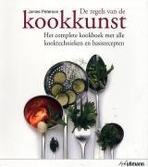 De regels van de kookkunst - James Peterson De regels van de kookkunst - James Peterson