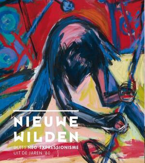 Nieuwe Wilden - Andreas Blühm Nieuwe Wilden - Andreas Blühm